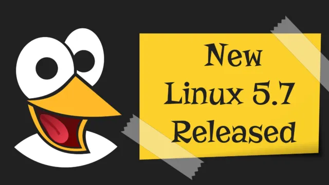 Linux Kernel 5.7 Dirilis: 10 Fitur Baru Yang Harus Kamu Ketahui